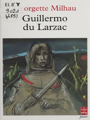 cover image of Guillermo du Larzac